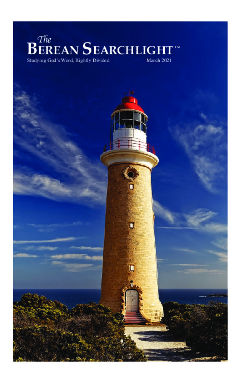 Berean Searchlight March 2021 Berean Bible Society berean-searchlight-march-2021-berean-bible-society